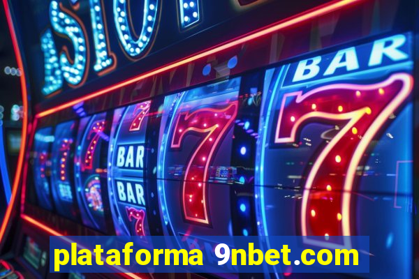 plataforma 9nbet.com